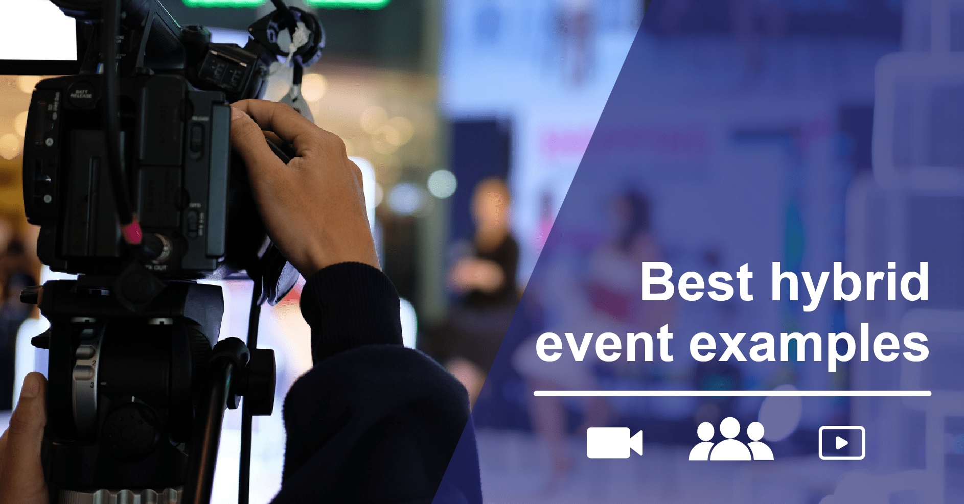 Best hybrid event examples